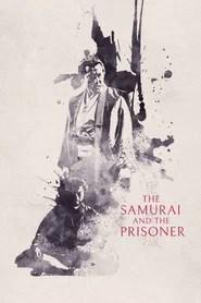 The Samurai and the Prisoner