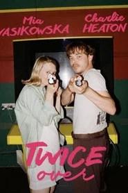 Twice Over