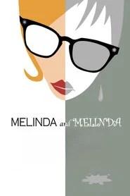 Melinda and Melinda