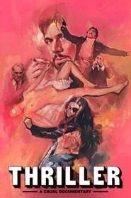 Thriller&mdash;A Cruel Documentary