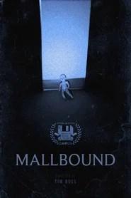 Mallbound