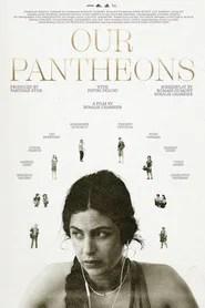 Our Pantheons