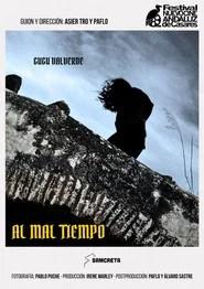 Al mal tiempo