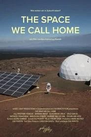 The Space We Call Home