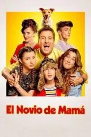 El novio de mam&aacute;