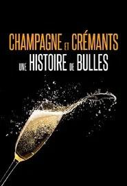 Champagnes et crémants, une histoire de bulles