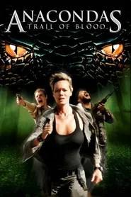 Anacondas: Trail of Blood