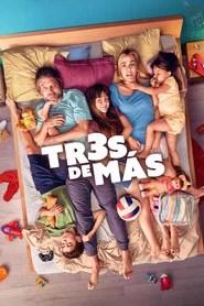 Tres de m&aacute;s