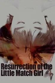 Resurrection of the Little Match Girl