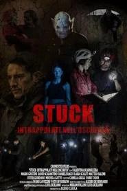 Stuck - Intrappolati nell&rsquo;oscurit&agrave;
