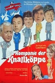Die Kompanie der Knallk&ouml;ppe