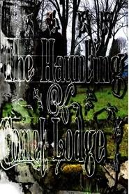 The Haunting of Comet Lodge