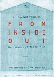 From Inside Out: The Architecture of Peter Zumthor
