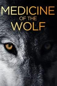 Medicine of the Wolf