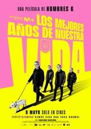 Hombres G: The Best Years of Our Lives