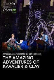 The Metropolitan Opera: The Amazing Adventures of Kavalier & Clay