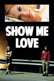 Show Me Love