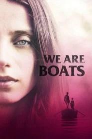 We Are Boats