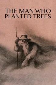 The Man Who Planted Trees