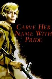 Carve Her Name with Pride