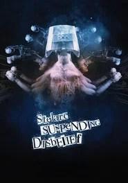 Stelarc - Suspending Disbelief