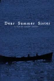 Dear Summer Sister