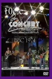 10 CC In Concert - London - BBC 1974