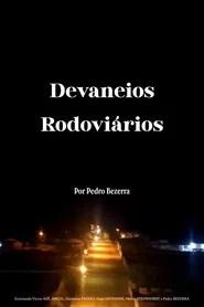 Devaneios Rodovi&aacute;rios