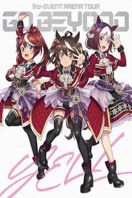 Uma Musume Pretty Derby 5th EVENT ARENA TOUR