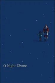 O Night Divine