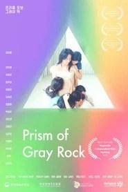 Prism of Gray Rock