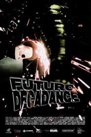 Futuro Decadance