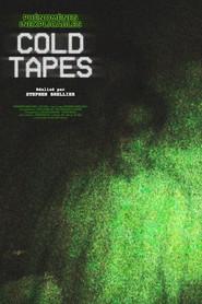 Phénomènes Inexplicables : Cold Tapes