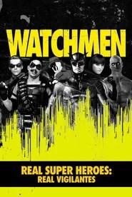 Real Super Heroes: Real Vigilantes