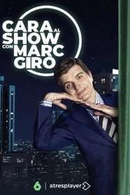 Cara al Show con Marc Giró
