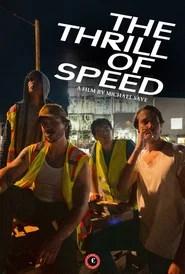 The Thrill of Speed