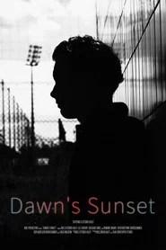 Dawn's Sunset