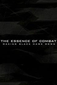 The Essence of Combat: Making 'Black Hawk Down'