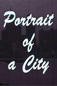 Portrait of a City