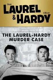 The Laurel-Hardy Murder Case