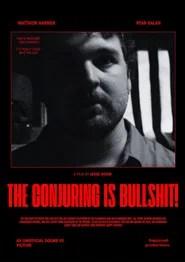 The Conjuring Is Bullshit!