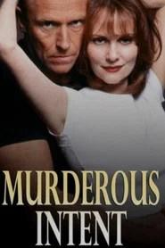 Murderous Intent