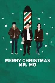 Merry Christmas Mr. Mo