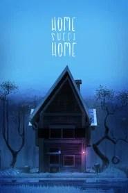 Home Sweet Home
