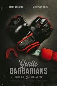 Gentle Barbarians