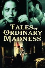 Tales of Ordinary Madness
