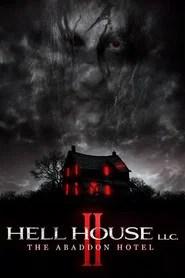Hell House LLC II: The Abaddon Hotel