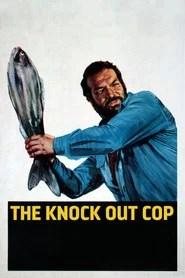 The Knock Out Cop