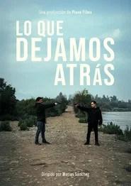 Lo que Dejamos Atrás