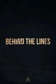 Behind the Lines